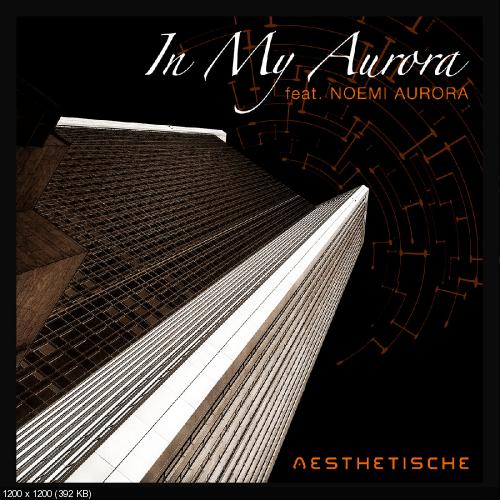 Aesthetische - In My Aurora [EP] (2017)