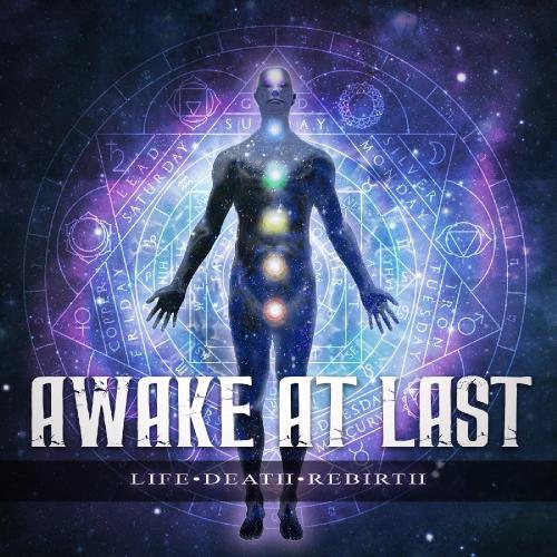 Awake at Last - Life / Death / Rebirth (EP) (2017)