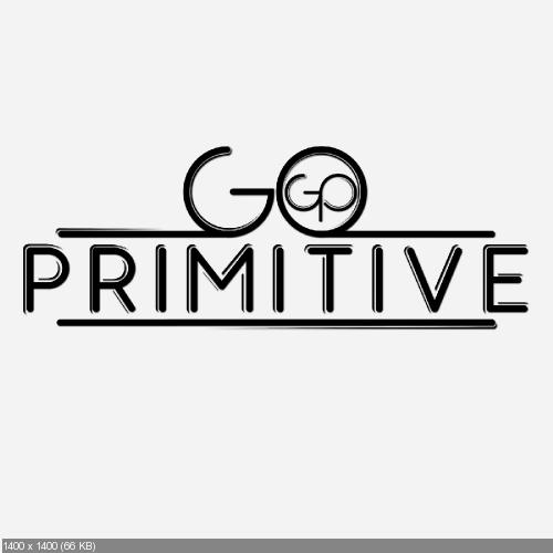 Go Primitive - I Want More (Single) (2017)