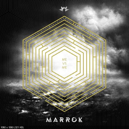 Marrok - Me vs Me (2017)