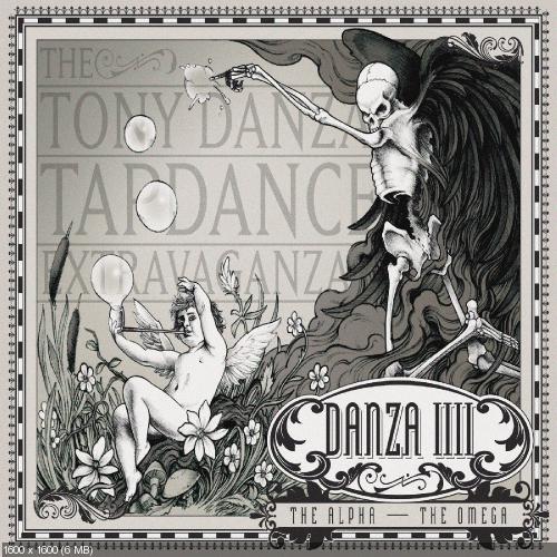 The Tony Danza Tapdance Extravaganza - Danza IIII: The Alpha - The Omega (2012)