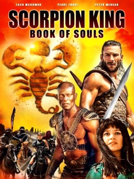 Царь Скорпионов: Книга Душ / The Scorpion King: Book of Souls (2018)